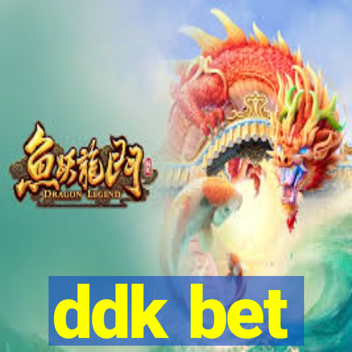 ddk bet